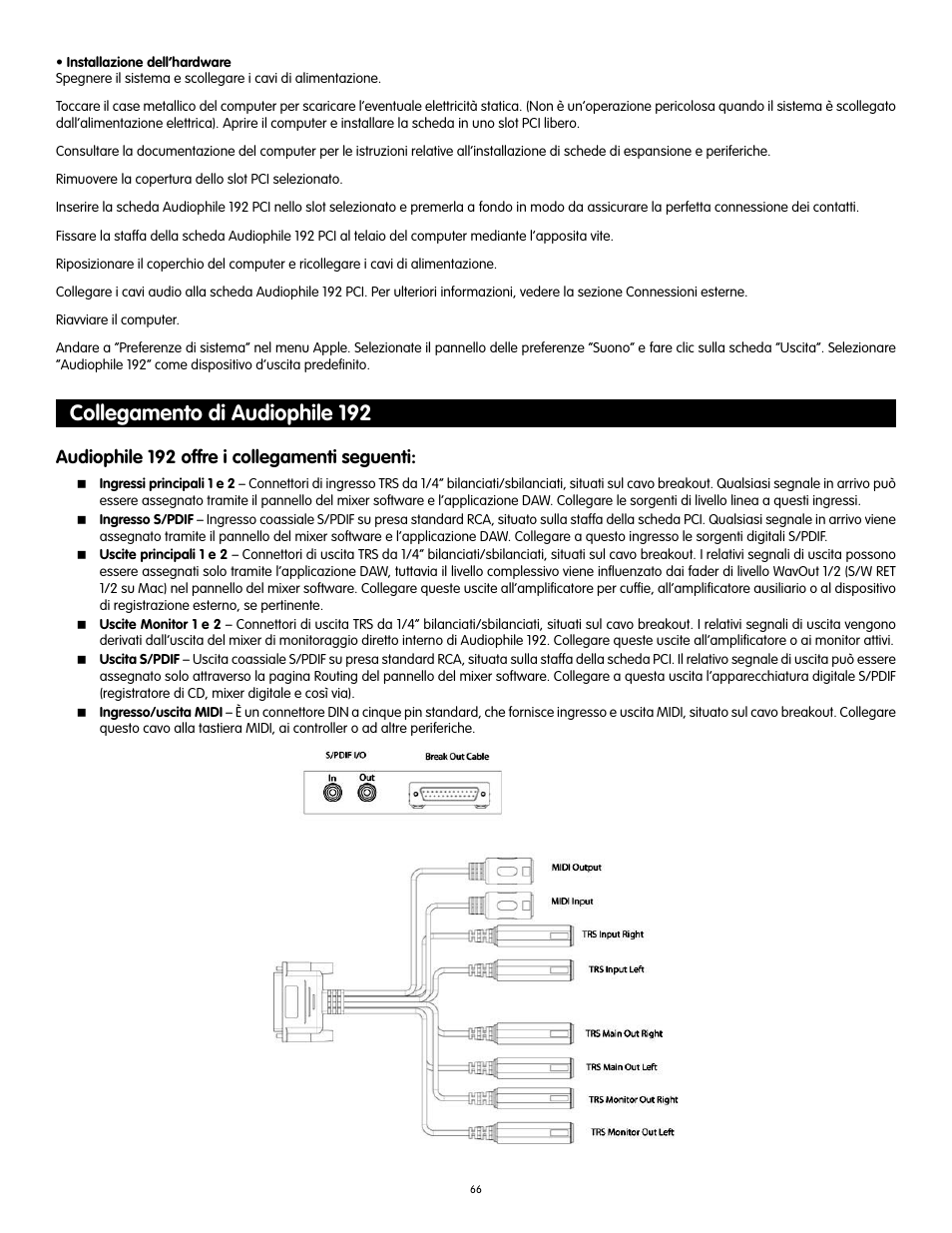 Collegamento di audiophile 192, Audiophile 192 offre i collegamenti seguenti | Audiophile Systems 192 User Manual | Page 67 / 88