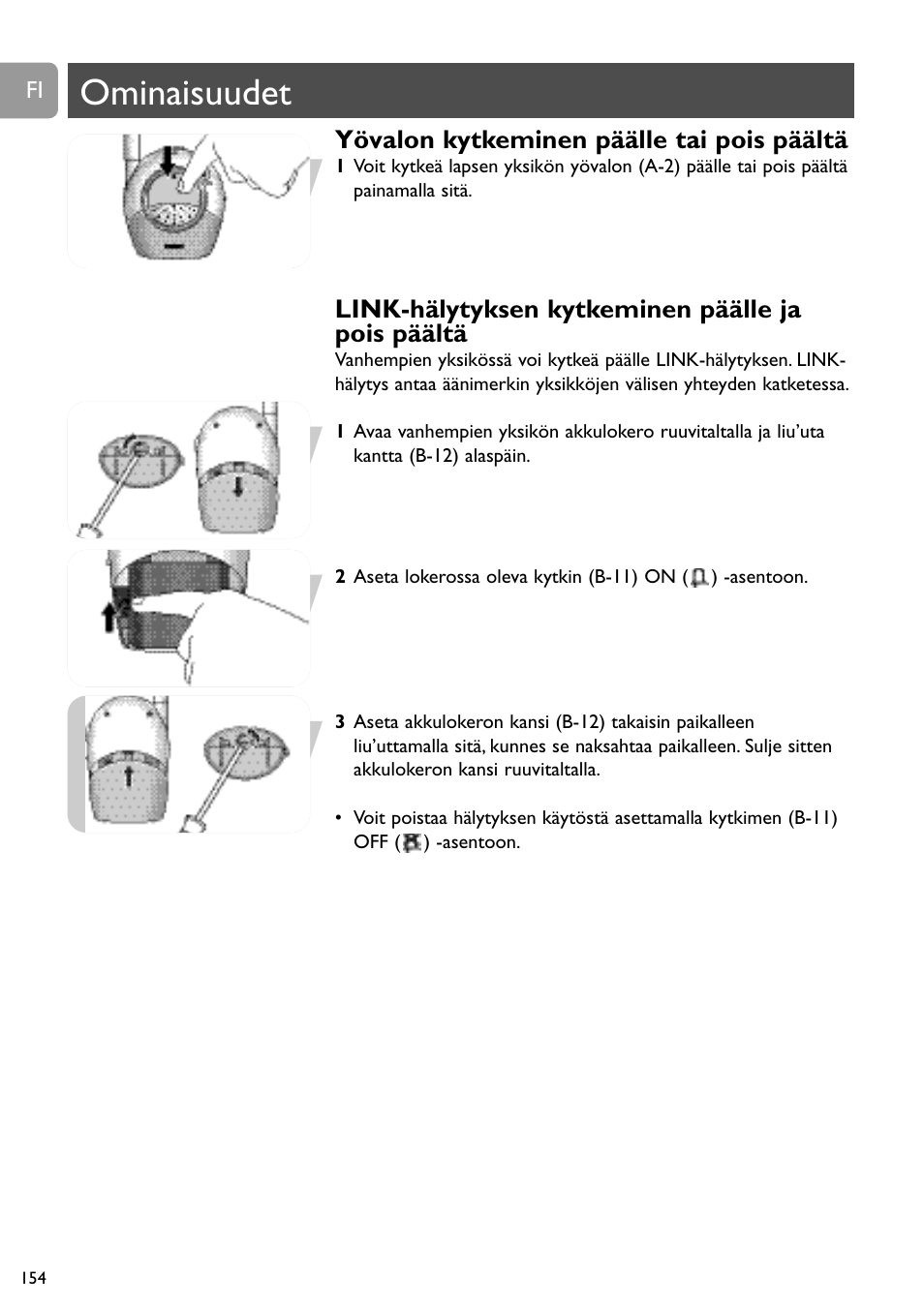 Ominaisuudet, Yövalon kytkeminen päälle tai pois päältä, Link-hälytyksen kytkeminen päälle ja pois päältä | Philips Vigilabebés analógico User Manual | Page 154 / 173