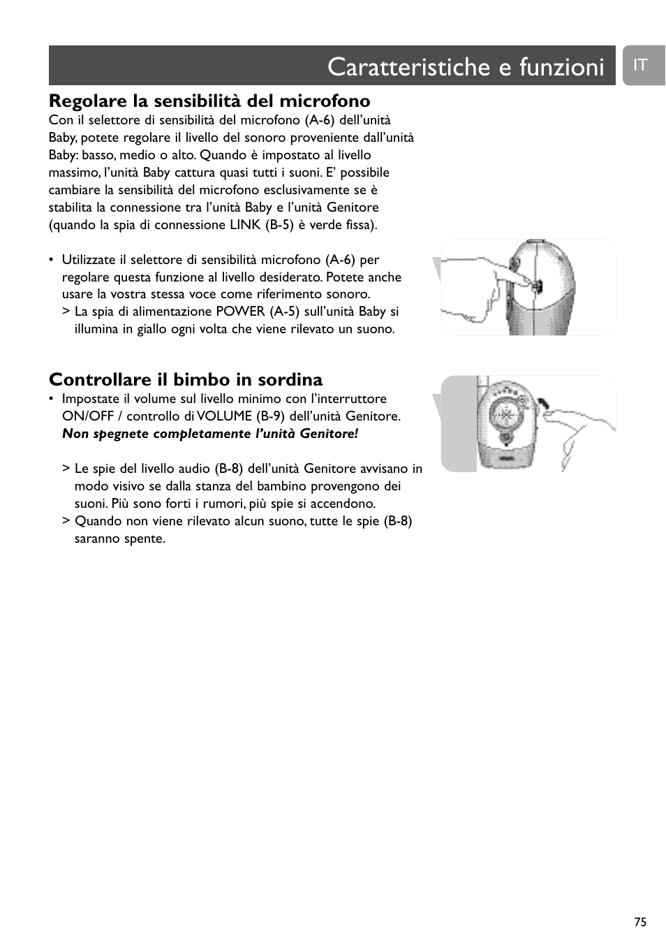 Caratteristiche e funzioni, Regolare la sensibilità del microfono, Controllare il bimbo in sordina | Philips Vigilabebés analógico User Manual | Page 75 / 173