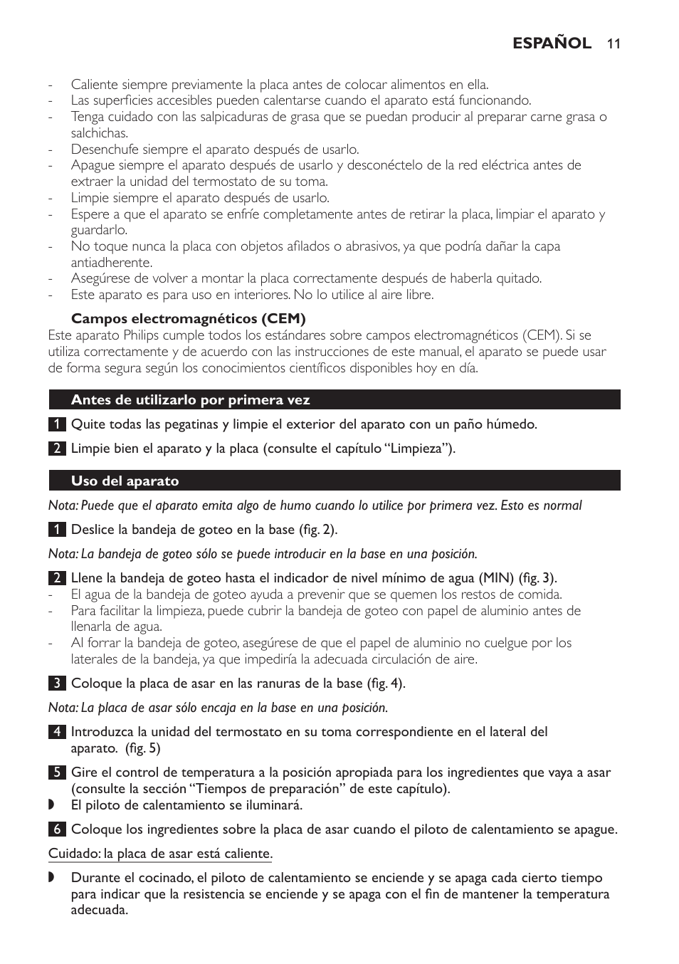 Campos electromagnéticos (cem), Antes de utilizarlo por primera vez, Uso del aparato | Philips Plancha Grill User Manual | Page 11 / 28