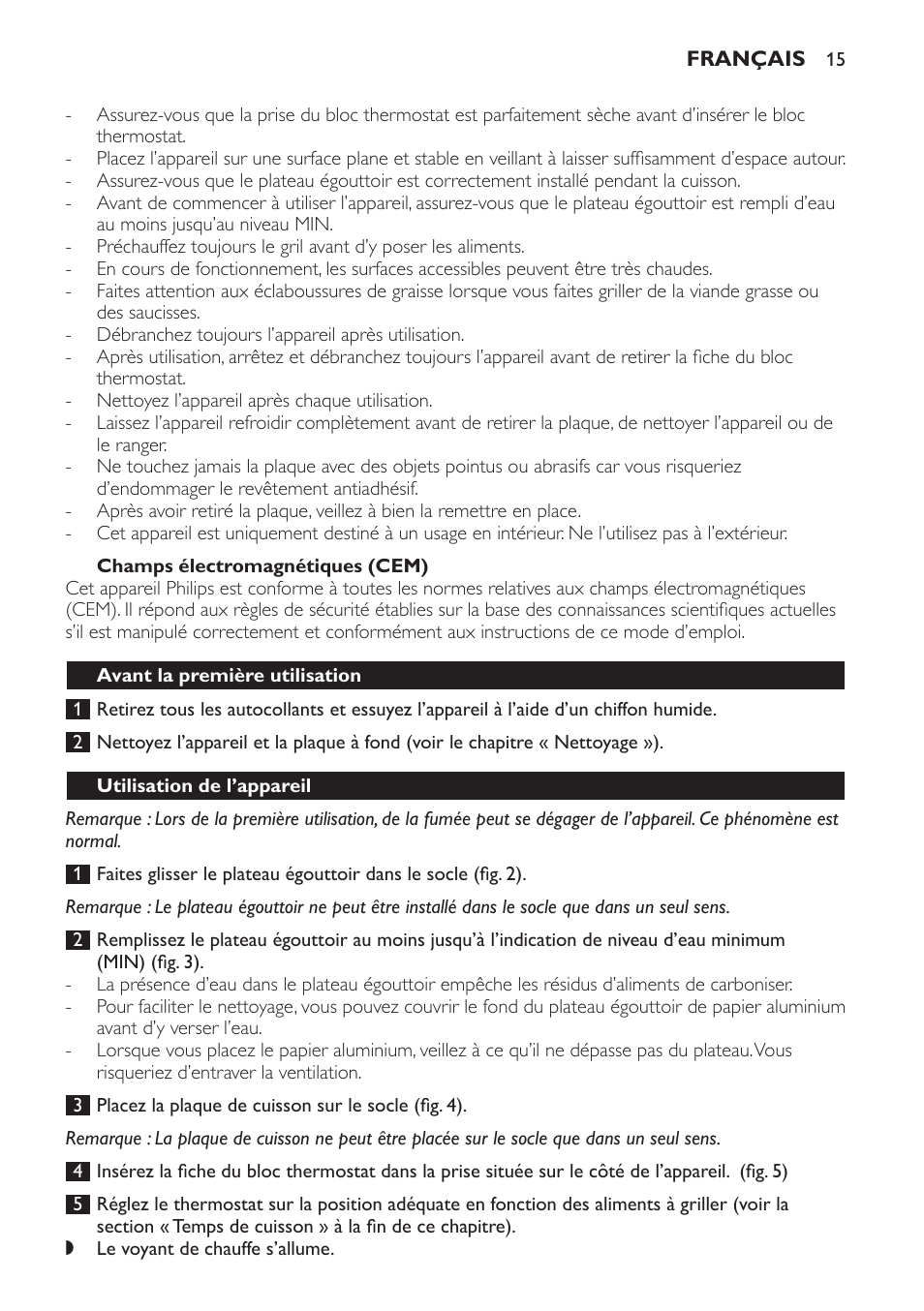 Champs électromagnétiques (cem), Avant la première utilisation, Utilisation de l’appareil | Philips Plancha Grill User Manual | Page 15 / 28