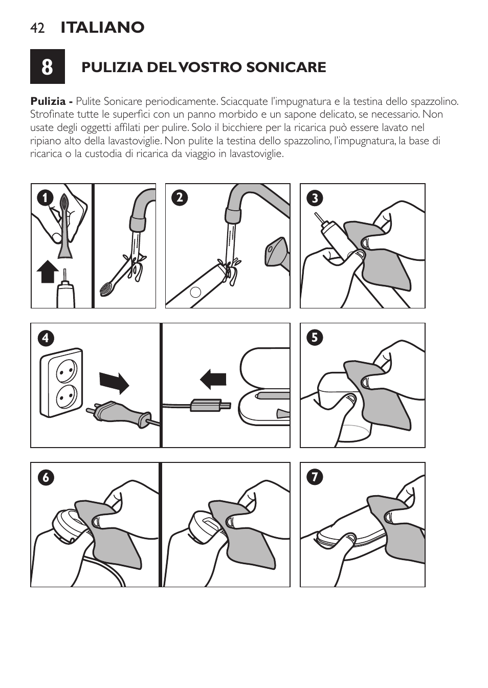 Pulizia del vostro sonicare, Italiano | Philips Sonicare DiamondClean Cepillo dental sónico recargable User Manual | Page 42 / 76