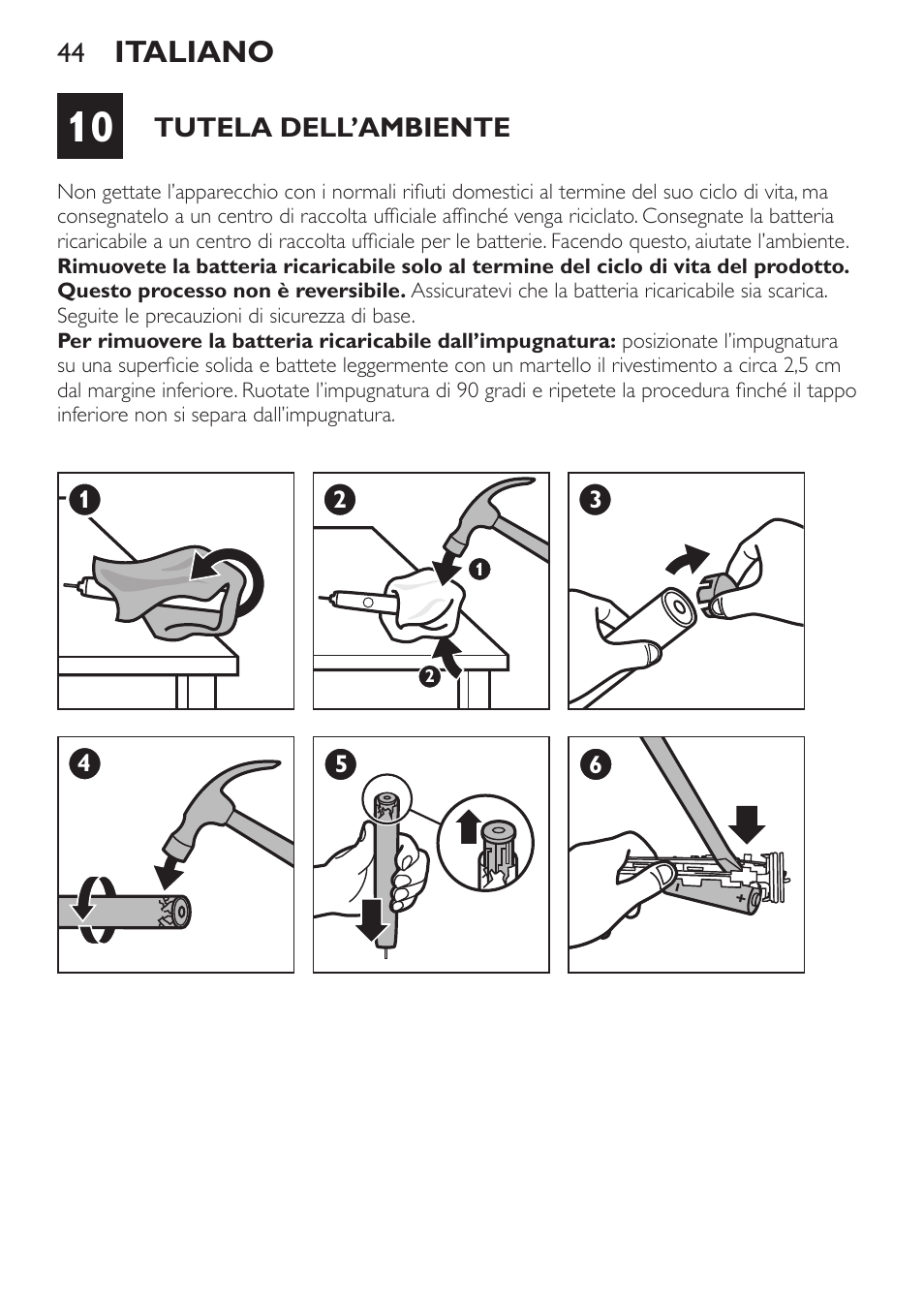 Tutela dell’ambiente, Italiano | Philips Sonicare DiamondClean Cepillo dental sónico recargable User Manual | Page 44 / 76