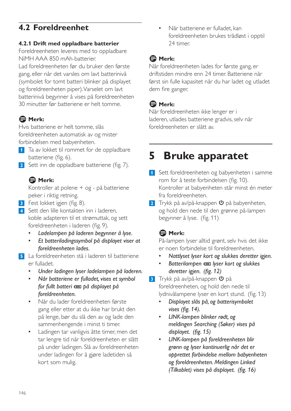 5 bruke apparatet, 2 foreldreenhet | Philips AVENT Vigilabebés DECT User Manual | Page 146 / 204