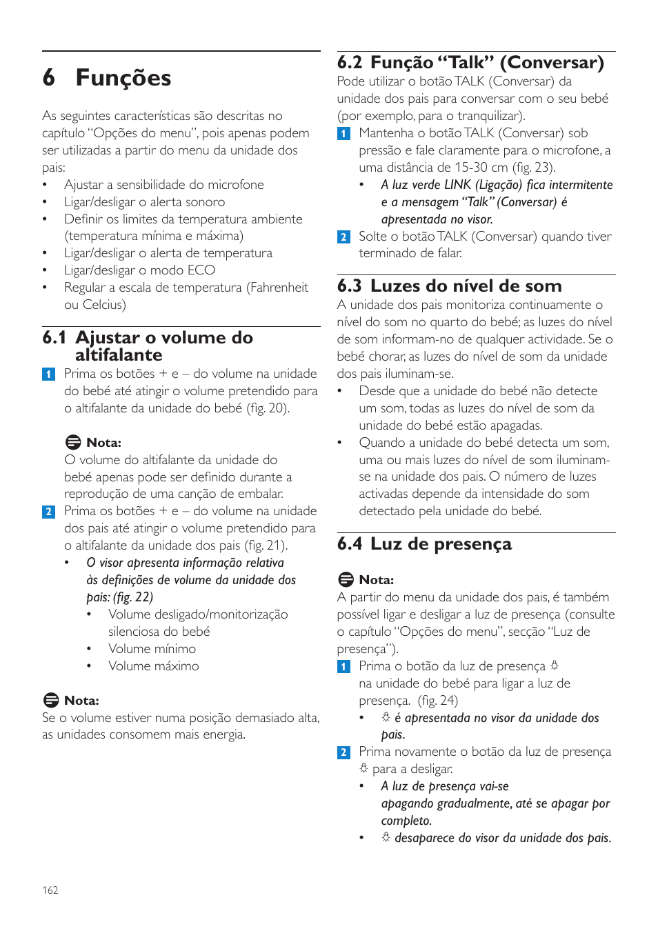 6 funções, 2 função “talk” (conversar), 3 luzes do nível de som | 4 luz de presença, 1 ajustar o volume do altifalante | Philips AVENT Vigilabebés DECT User Manual | Page 162 / 204