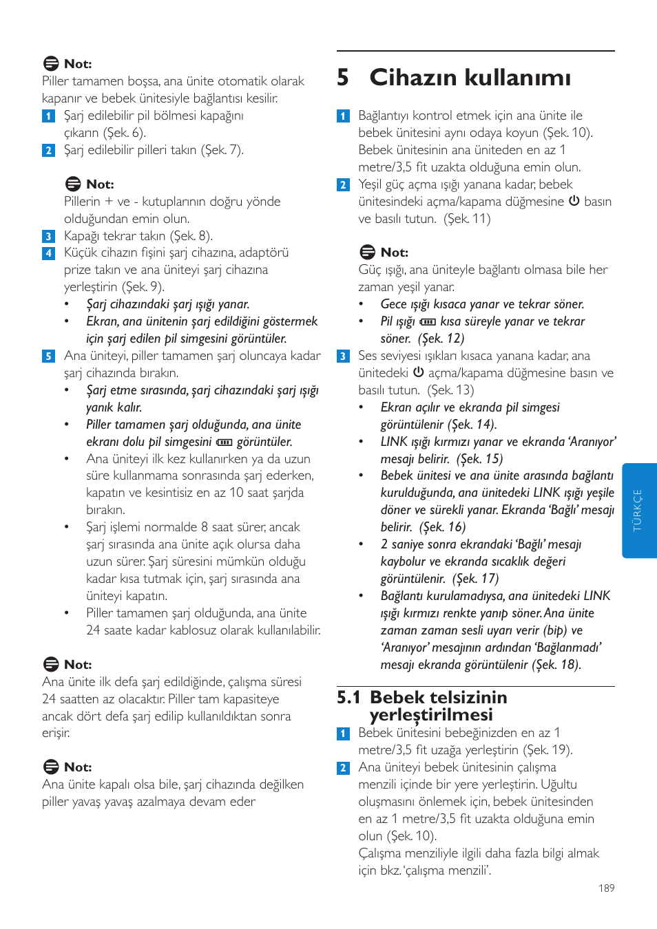 5 cihazın kullanımı, 1 bebek telsizinin yerleştirilmesi | Philips AVENT Vigilabebés DECT User Manual | Page 189 / 204