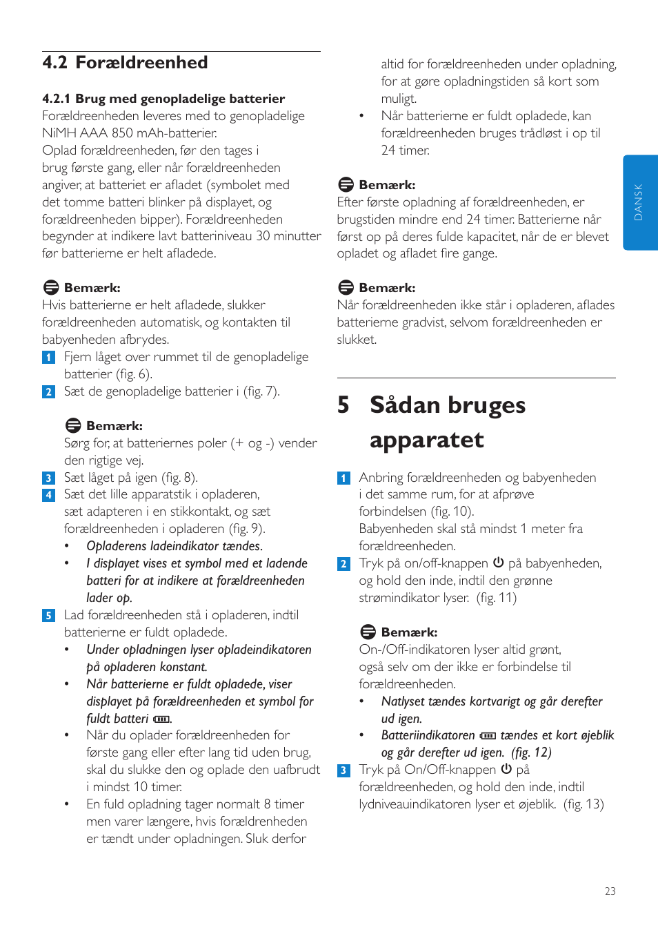 5 sådan bruges apparatet, 2 forældreenhed | Philips AVENT Vigilabebés DECT User Manual | Page 23 / 204