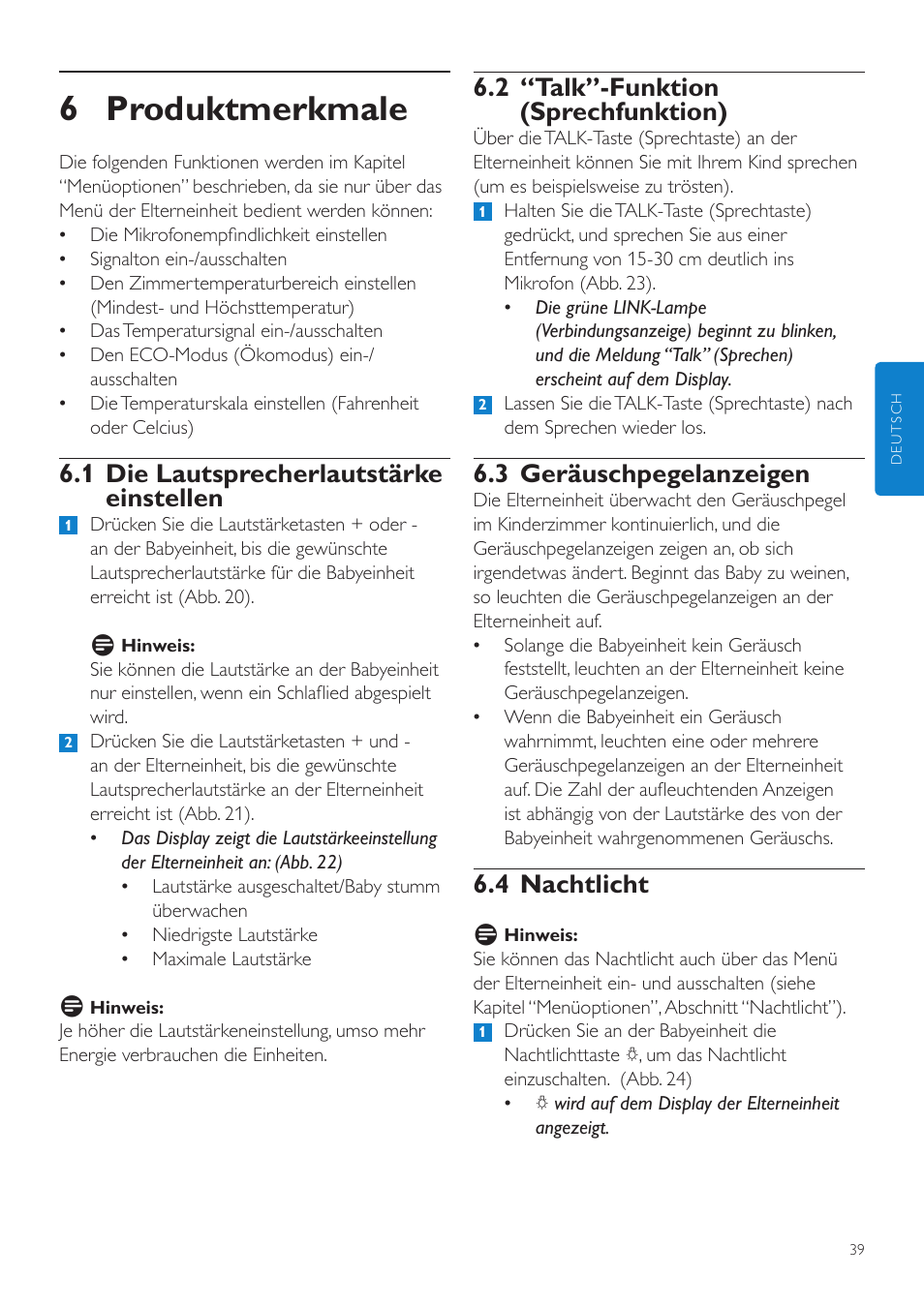 6 produktmerkmale, 2 “talk”-funktion (sprechfunktion), 3 geräuschpegelanzeigen | 4 nachtlicht, 1 die lautsprecherlautstärke einstellen | Philips AVENT Vigilabebés DECT User Manual | Page 39 / 204