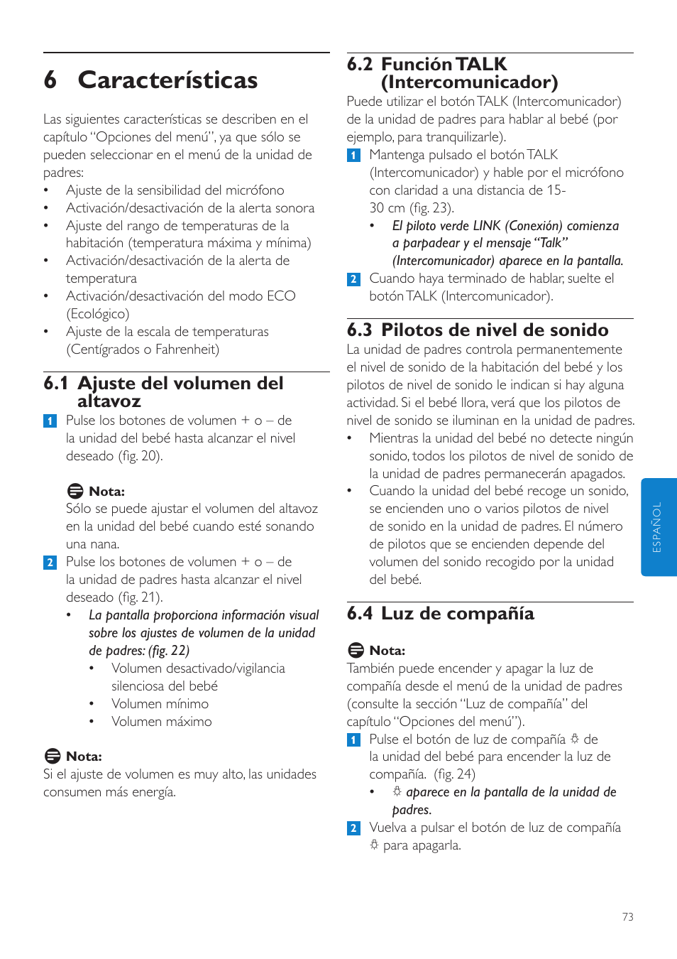 6 características, 2 función talk (intercomunicador), 3 pilotos de nivel de sonido | 4 luz de compañía, 1 ajuste del volumen del altavoz | Philips AVENT Vigilabebés DECT User Manual | Page 73 / 204