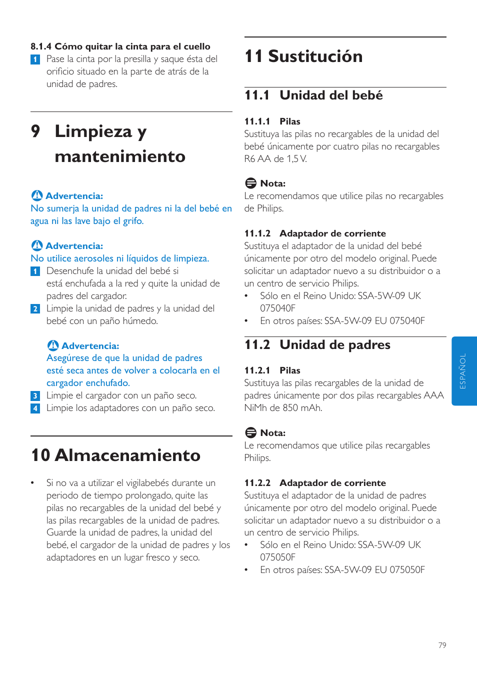 11 sustitución, 9 limpieza y mantenimiento, 10 almacenamiento | 1 unidad del bebé, 2 unidad de padres | Philips AVENT Vigilabebés DECT User Manual | Page 79 / 204