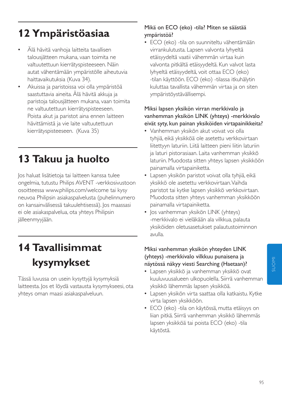 12 ympäristöasiaa, 13 takuu ja huolto, 14 tavallisimmat kysymykset | Philips AVENT Vigilabebés DECT User Manual | Page 95 / 204