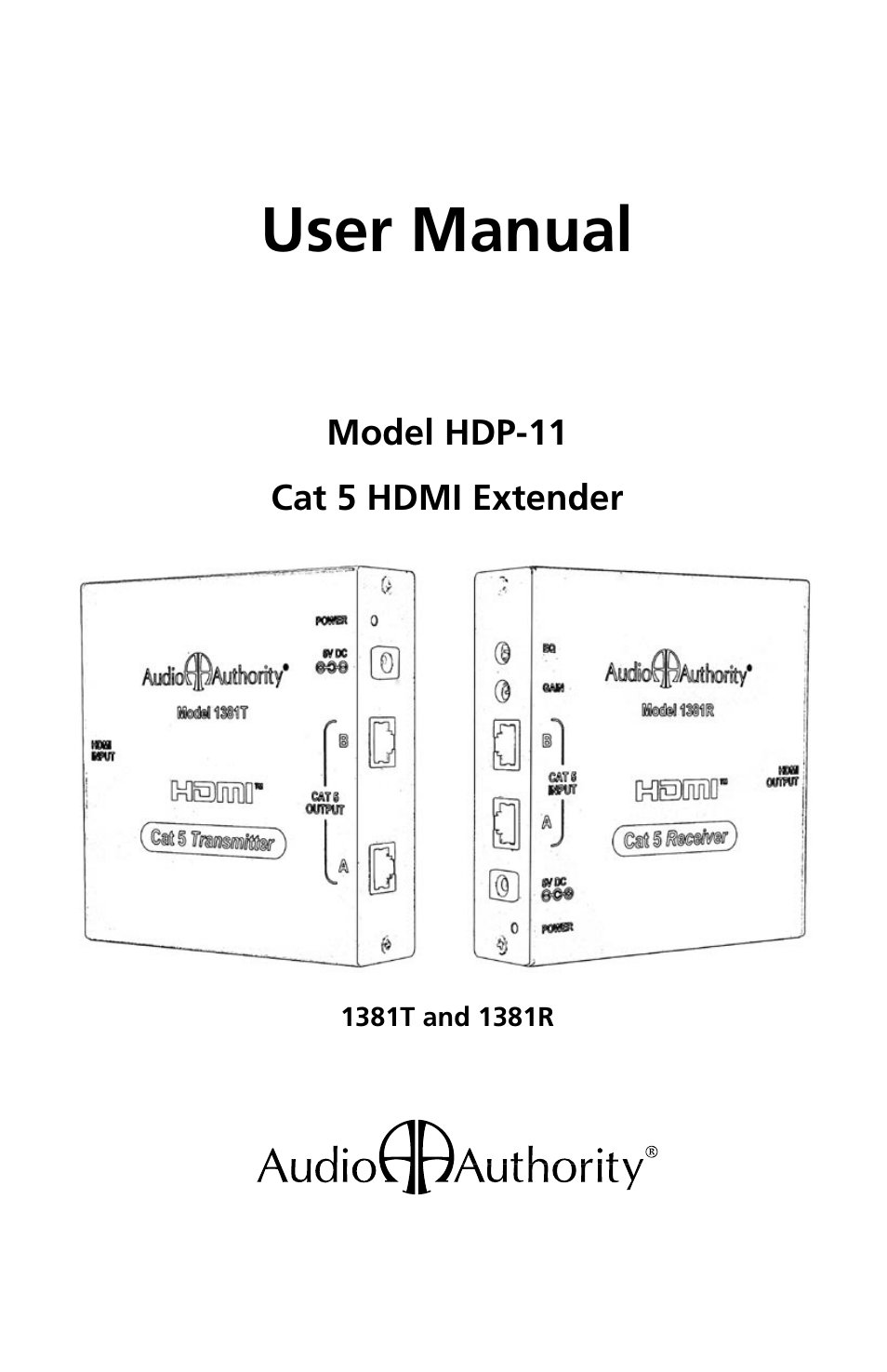 Audio Authority Cat 5 HDMI Extender HDP-11 User Manual | 12 pages