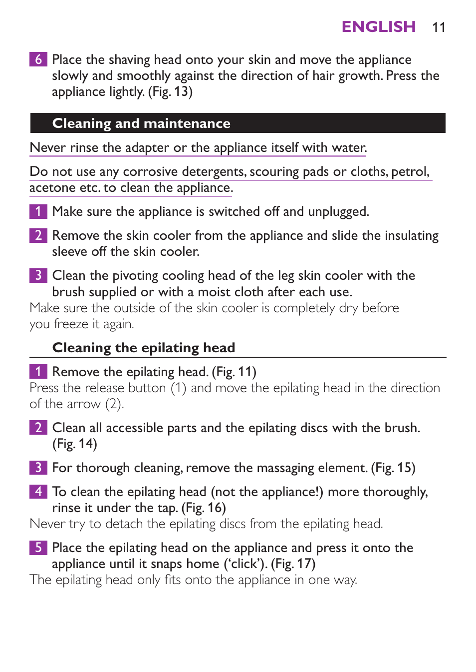 Cleaning and maintenance, Cleaning the epilating head, Cleaning the shaving head (hp6496 only) | Philips Satinelle Ice Depiladora User Manual | Page 11 / 128