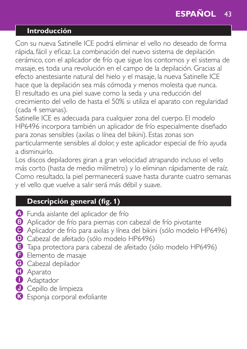 Español, Introducción, Descripción general﻿ (fig. 1) | Philips Satinelle Ice Depiladora User Manual | Page 43 / 128