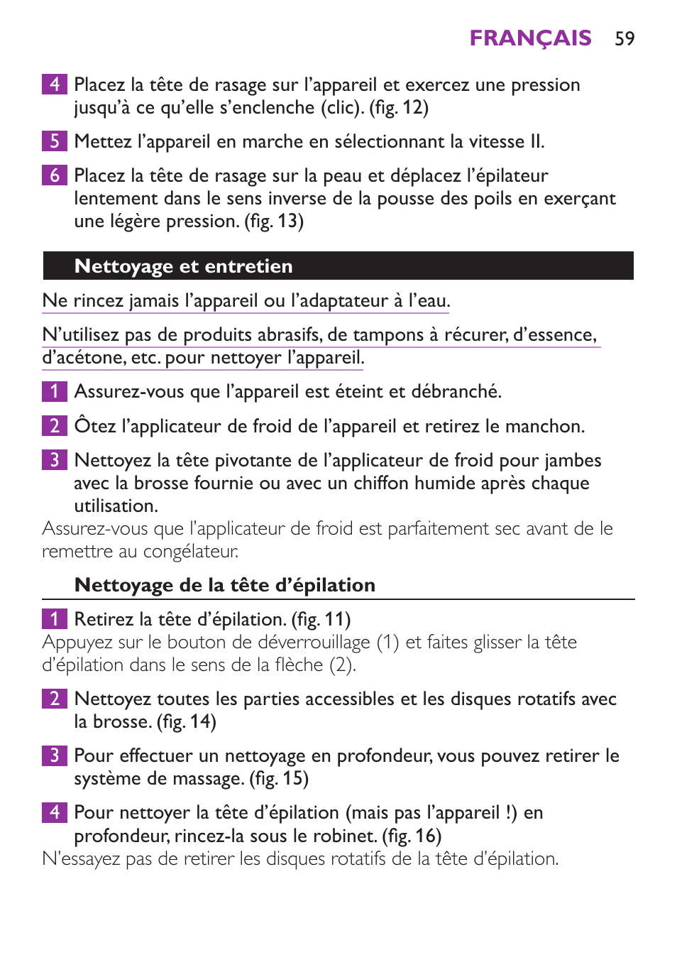 Nettoyage et entretien, Nettoyage de la tête d’épilation | Philips Satinelle Ice Depiladora User Manual | Page 59 / 128