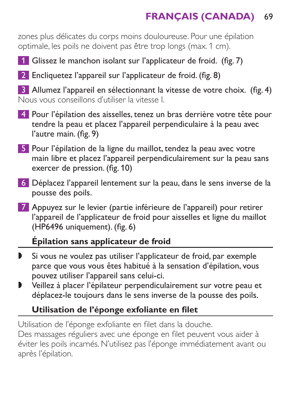 Épilation sans applicateur de froid, Utilisation de l’éponge exfoliante en filet | Philips Satinelle Ice Depiladora User Manual | Page 69 / 128