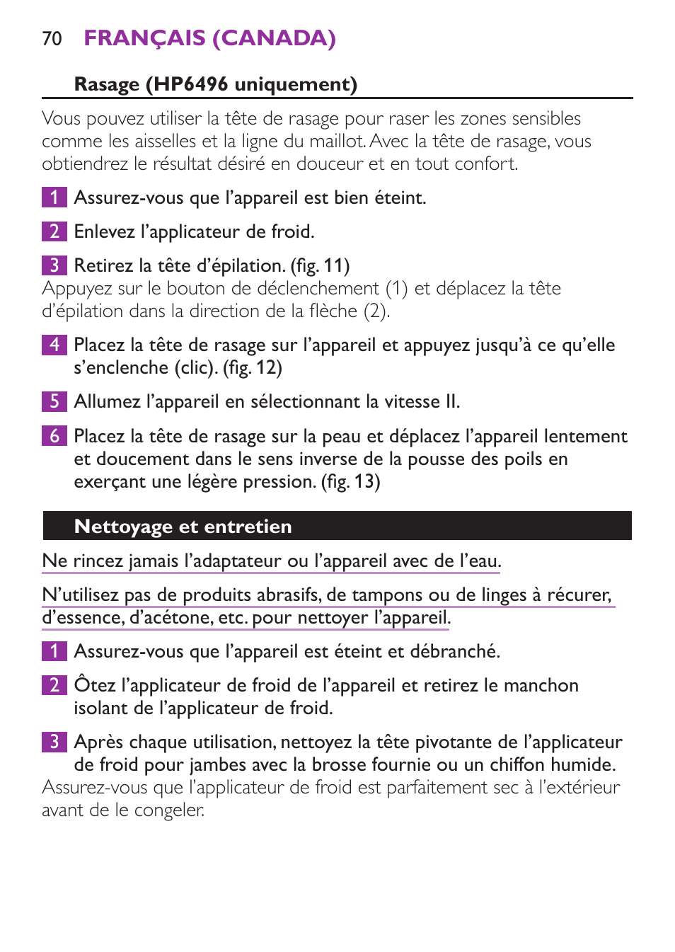 Rasage (hp6496 uniquement), Nettoyage et entretien, Nettoyage de la tête d’épilation | Philips Satinelle Ice Depiladora User Manual | Page 70 / 128