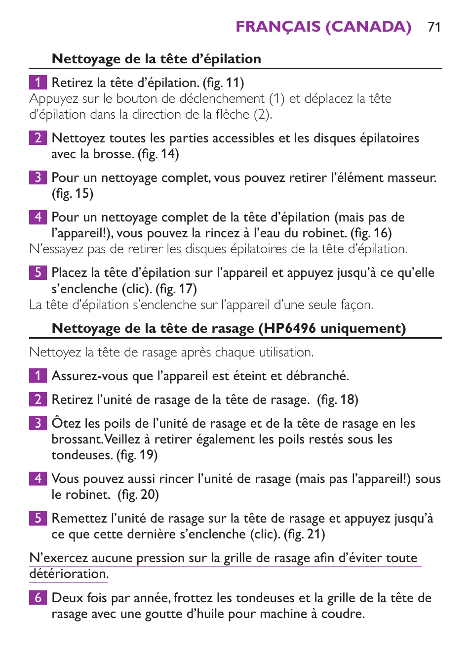 Nettoyage de la tête de rasage (hp6496 uniquement) | Philips Satinelle Ice Depiladora User Manual | Page 71 / 128