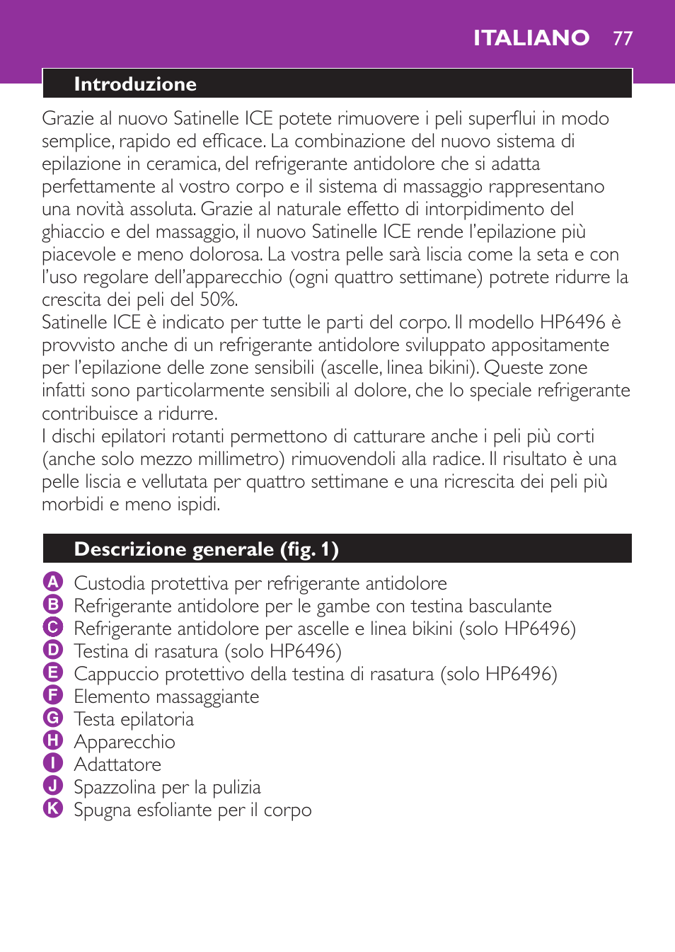 Italiano, Introduzione, Descrizione generale﻿ (fig. 1) | Philips Satinelle Ice Depiladora User Manual | Page 77 / 128