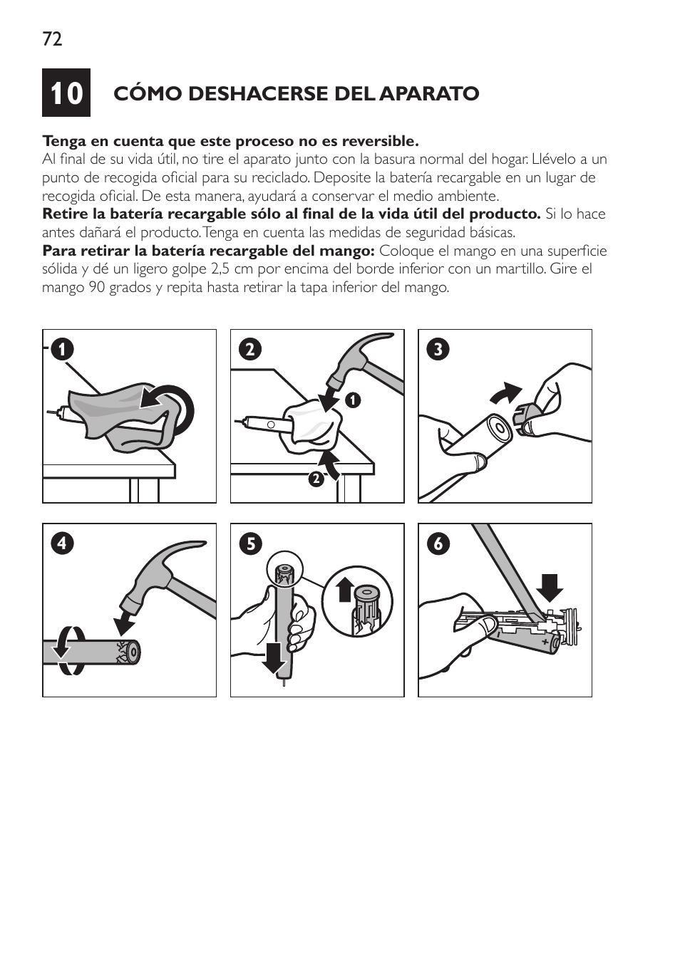 Cómo deshacerse del aparato | Philips Sonicare DiamondClean Cepillo dental sónico recargable User Manual | Page 72 / 188