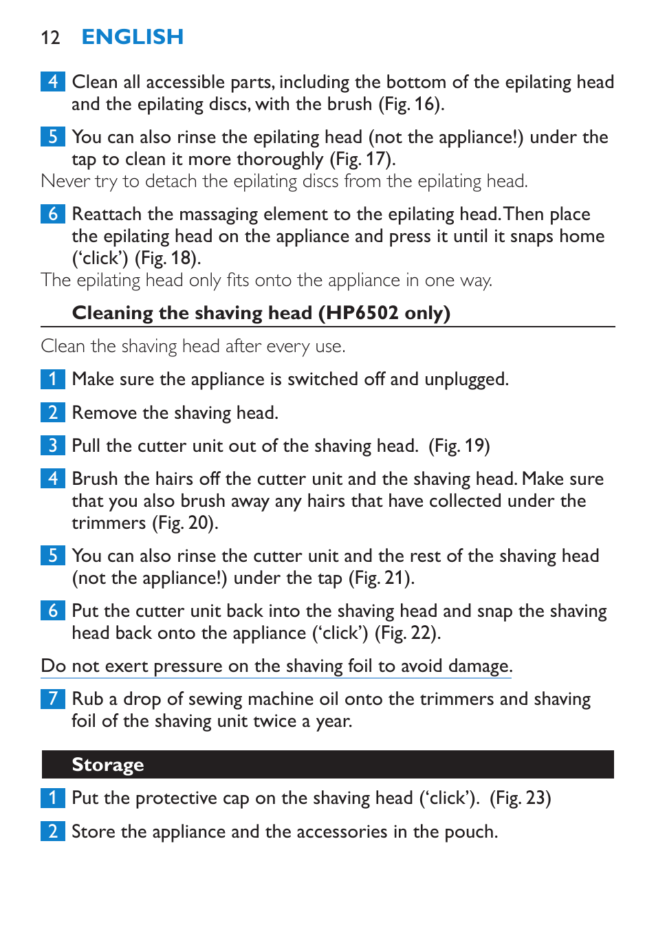Cleaning the shaving head (hp6502 only), Storage | Philips Satinelle Depiladora User Manual | Page 12 / 120