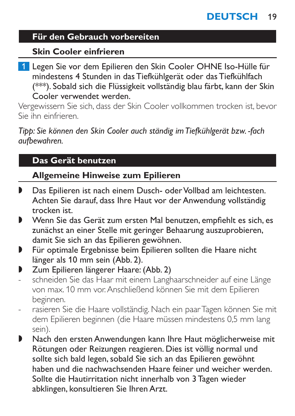 Für den gebrauch vorbereiten, Skin cooler einfrieren, Das gerät benutzen | Allgemeine hinweise zum epilieren | Philips Satinelle Depiladora User Manual | Page 19 / 120