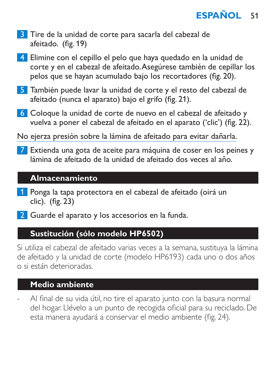 Almacenamiento, Sustitución (sólo modelo hp6502), Medio ambiente | Garantía y servicio | Philips Satinelle Depiladora User Manual | Page 51 / 120