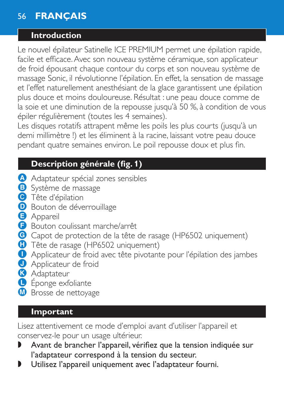Français, Introduction, Description générale (fig. 1) | Important | Philips Satinelle Depiladora User Manual | Page 56 / 120