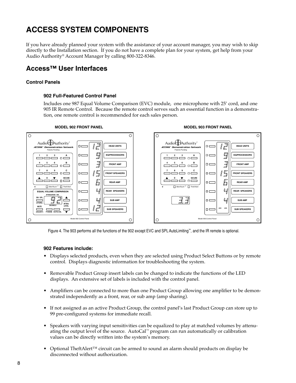 Access system components, Access™ user interfaces, And the ir remote is optional | Audio Authority Car Audio System User Manual | Page 8 / 55