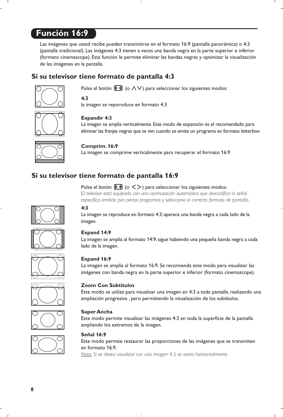 Función 16:9 | Philips Televisores planos User Manual | Page 9 / 17