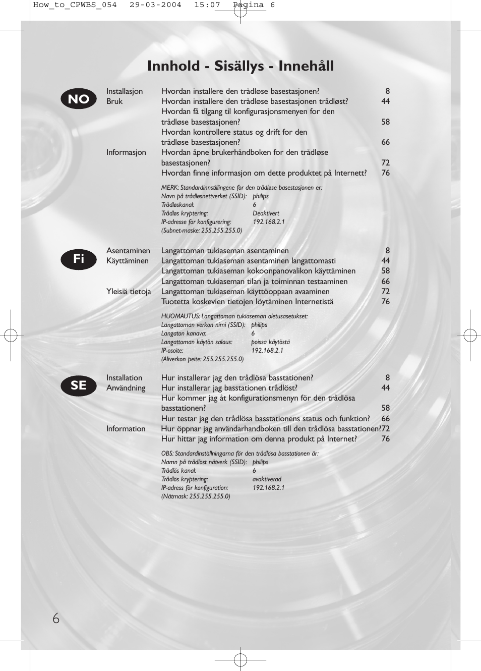 6innhold - sisällys - innehåll, Fi se no | Philips Estación base inalámbrica User Manual | Page 6 / 80