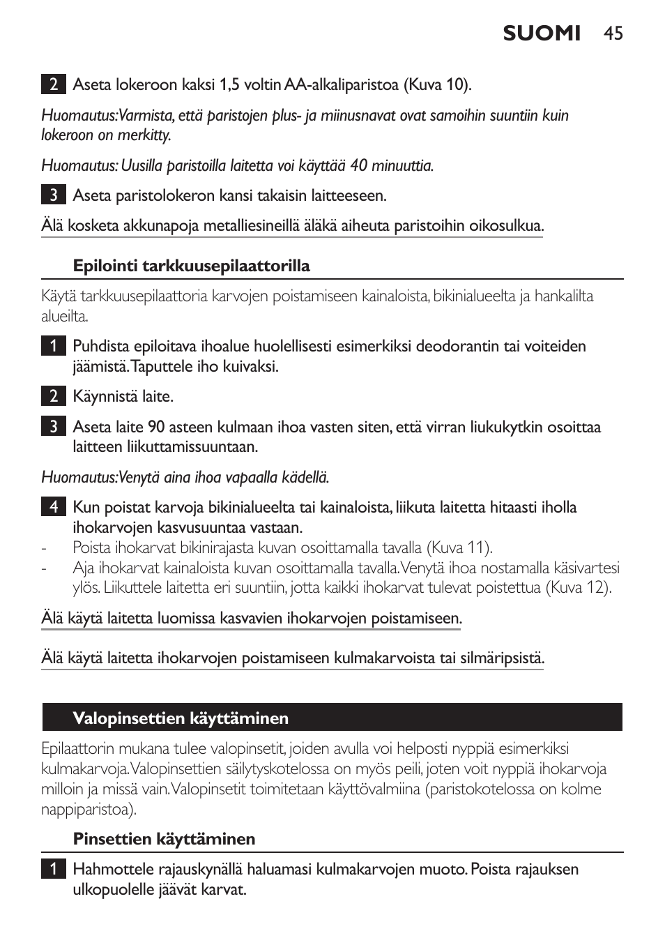 Suomi | Philips Set de depilación de edición limitada User Manual | Page 45 / 104