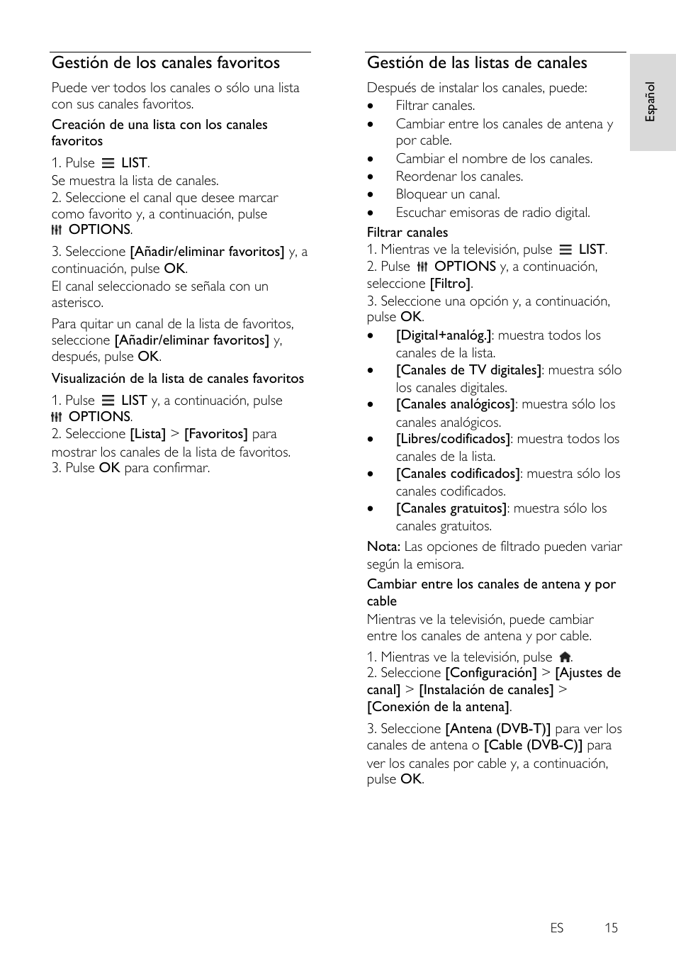 Gestión de los canales favoritos, Gestión de las listas de canales | Philips 4000 series Televisor Smart LED 3D ultrafino User Manual | Page 15 / 87