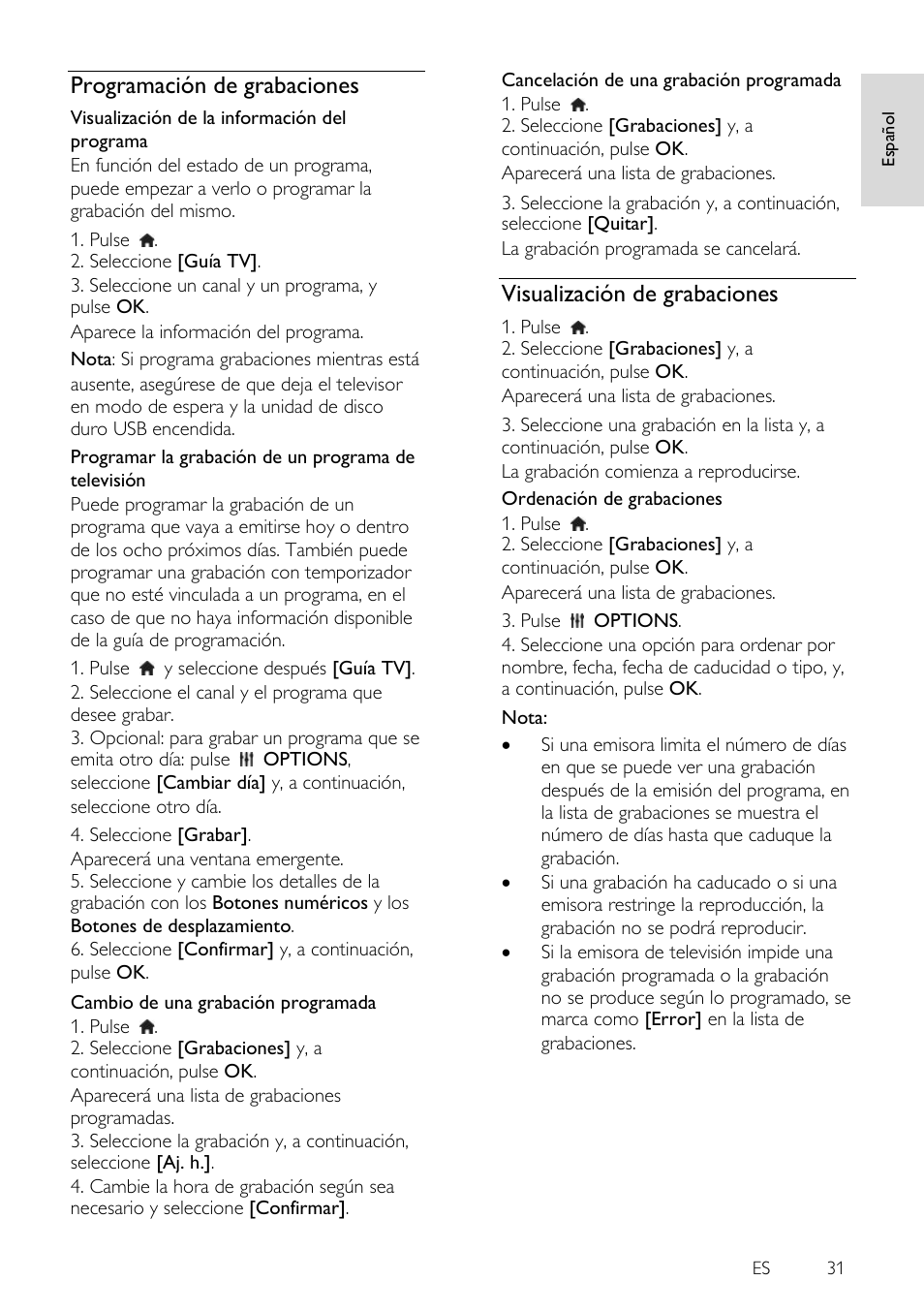 Programación de grabaciones, Visualización de grabaciones | Philips 4000 series Televisor Smart LED 3D ultrafino User Manual | Page 31 / 87