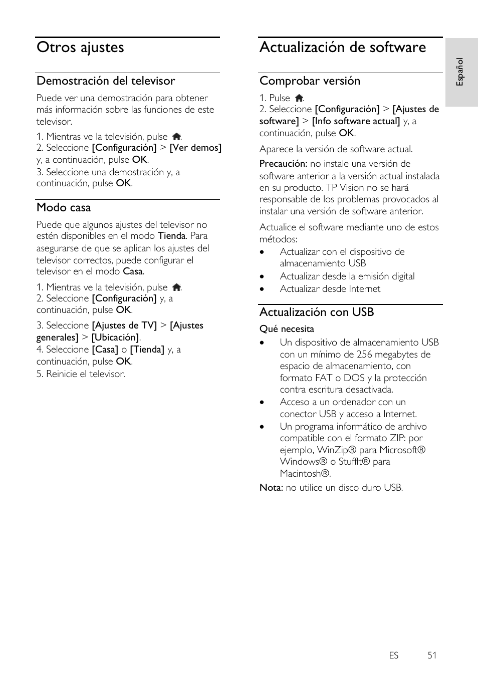 Otros ajustes, Demostración del televisor, Modo casa | Actualización de software, Comprobar versión, Actualización con usb | Philips 4000 series Televisor Smart LED 3D ultrafino User Manual | Page 51 / 87