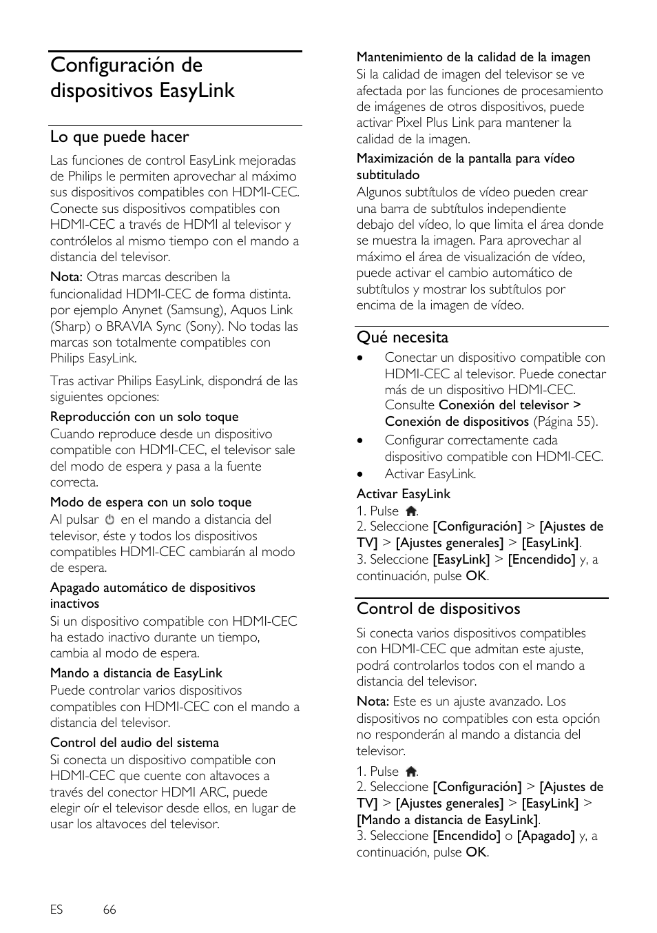 Configuración de dispositivos easylink, Lo que puede hacer, Qué necesita | Control de dispositivos, Configuración de dispositivos, Easylink | Philips 4000 series Televisor Smart LED 3D ultrafino User Manual | Page 66 / 87