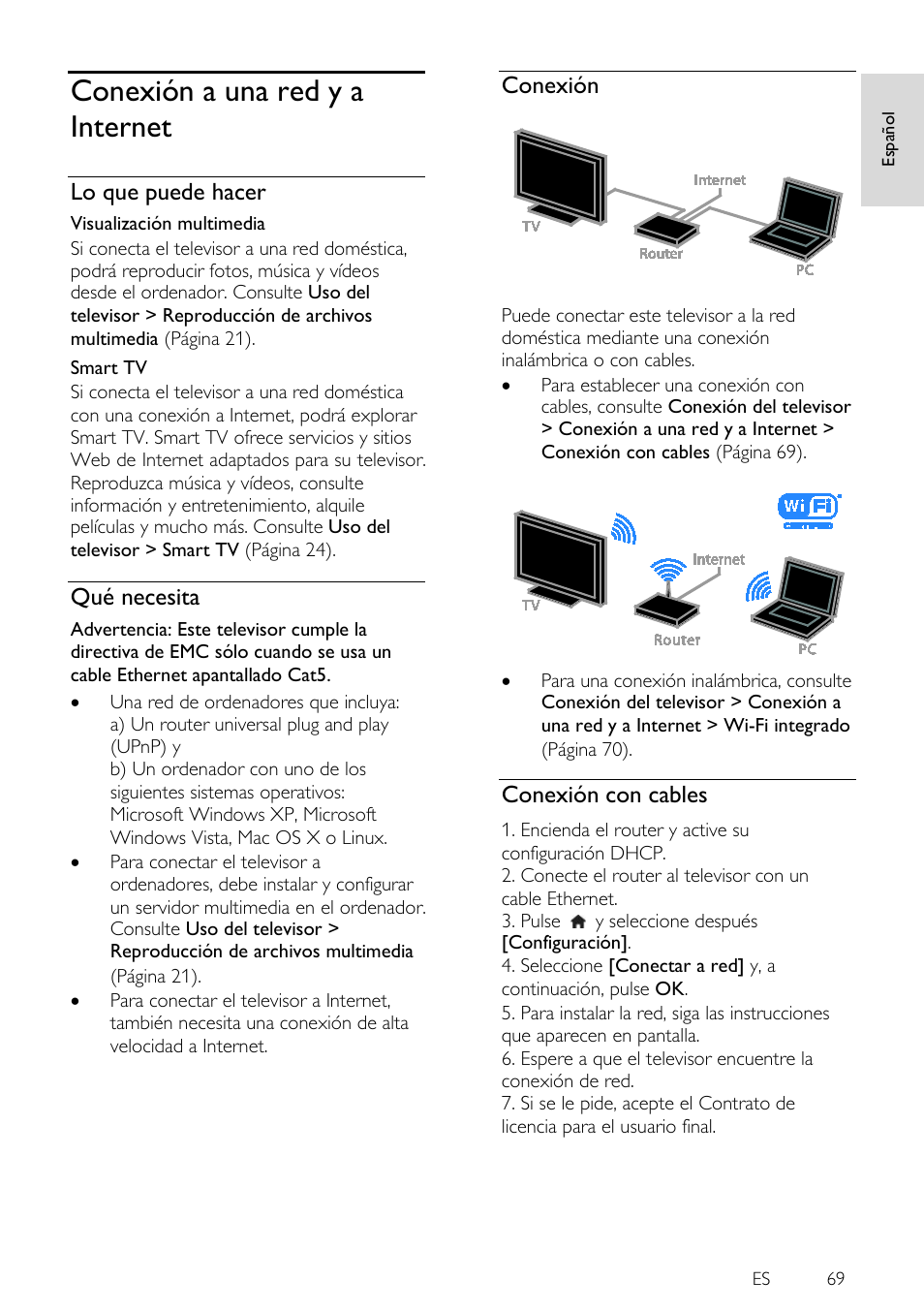 Conexión a una red y a internet, Lo que puede hacer, Qué necesita | Conexión, Conexión con cables | Philips 4000 series Televisor Smart LED 3D ultrafino User Manual | Page 69 / 87