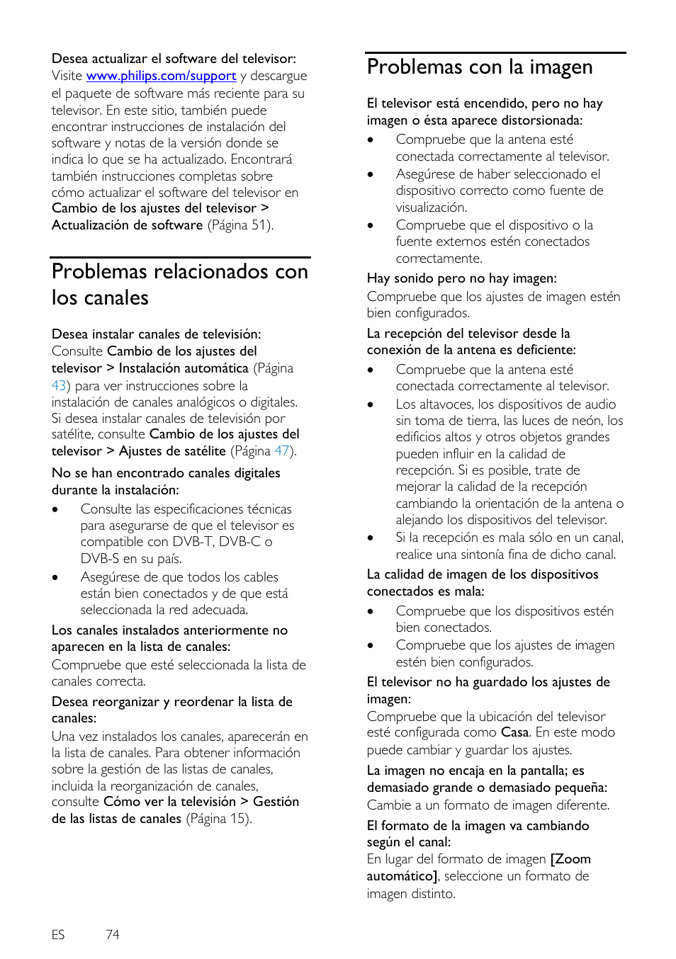 Problemas relacionados con los canales, Problemas con la imagen, Problemas relacionados con los | Canales | Philips 4000 series Televisor Smart LED 3D ultrafino User Manual | Page 74 / 87