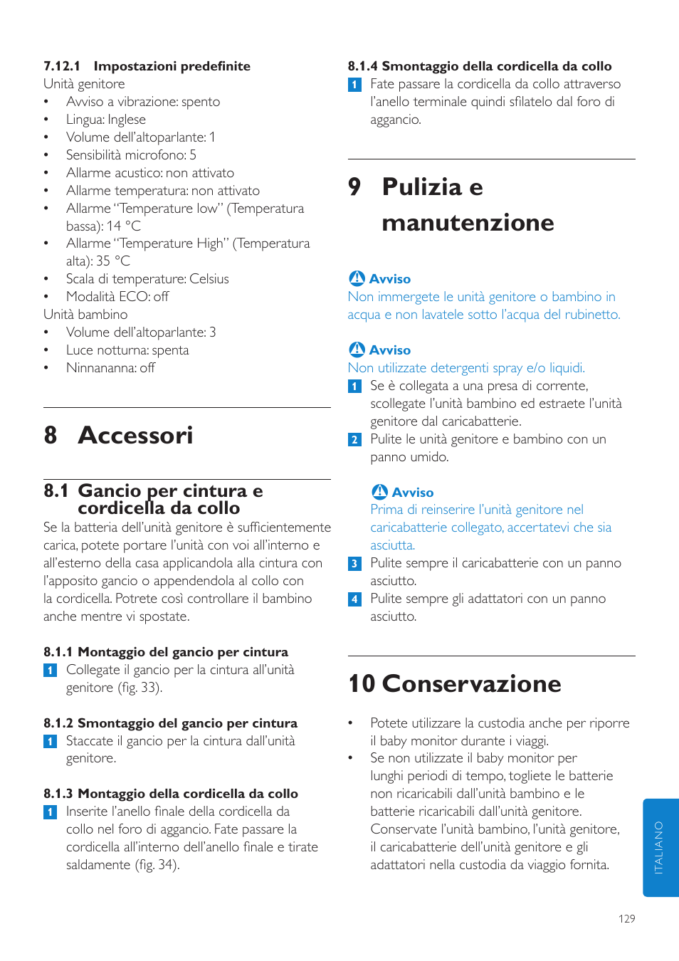 9 pulizia e manutenzione, 10 conservazione, 8 accessori | 1 gancio per cintura e cordicella da collo | Philips AVENT Vigilabebés DECT User Manual | Page 129 / 216