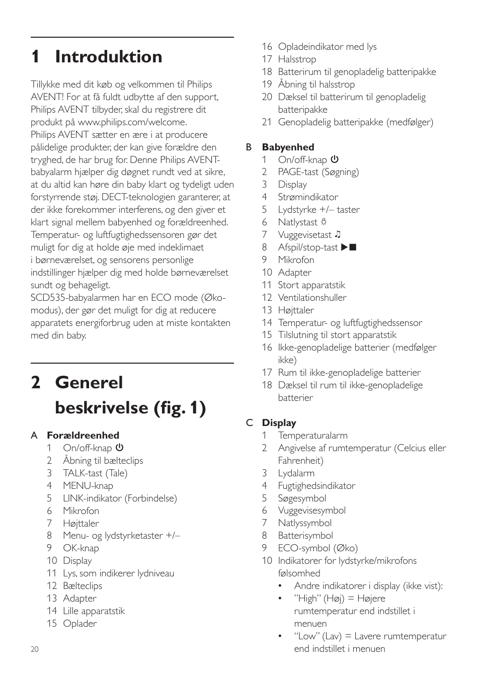 Dansk, Brugervejledning, 1 introduktion | 2 generel beskrivelse (fig. 1) | Philips AVENT Vigilabebés DECT User Manual | Page 20 / 216