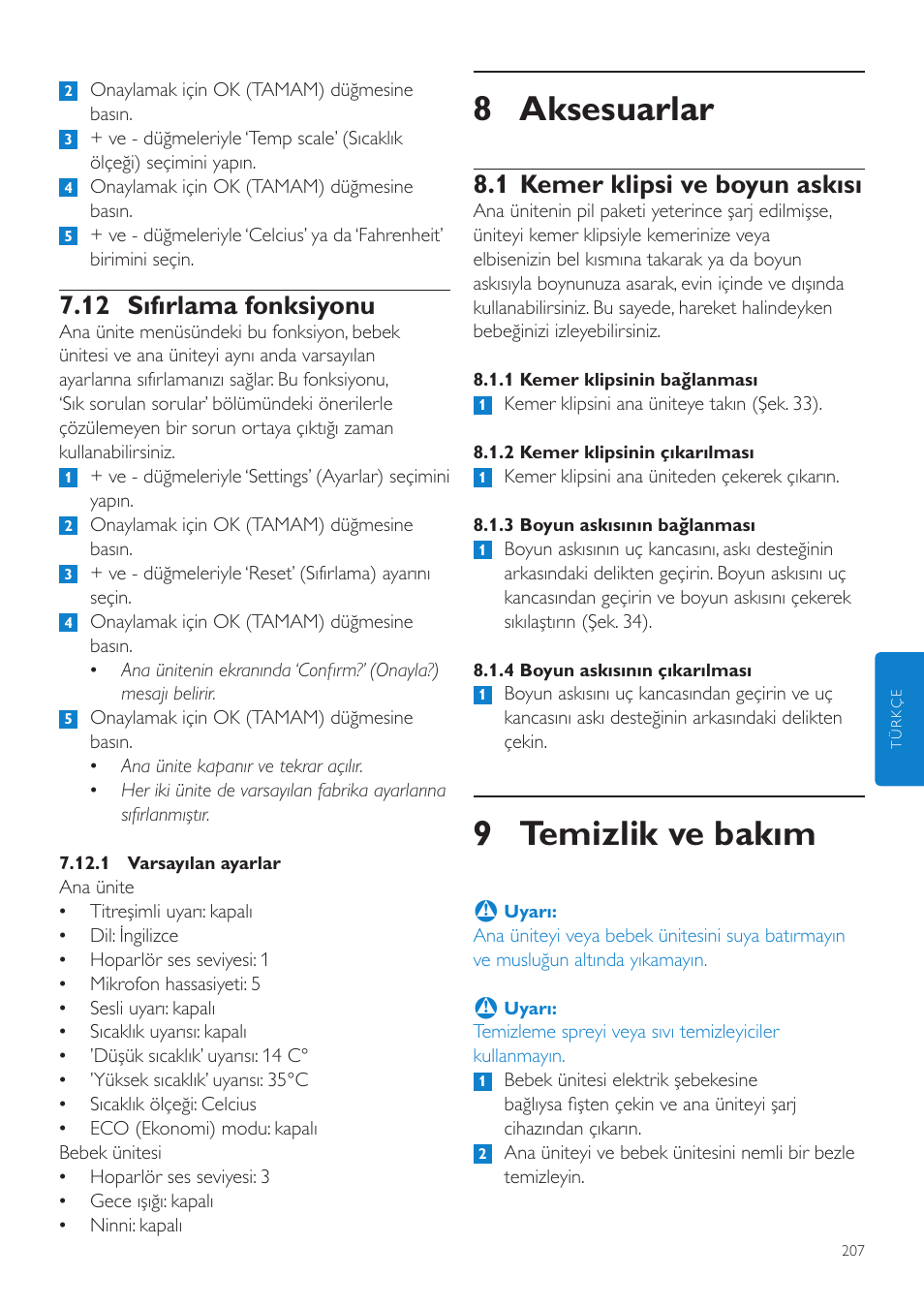 8 aksesuarlar, 9 temizlik ve bakım, 1 kemer klipsi ve boyun askısı | 12 sıfırlama fonksiyonu | Philips AVENT Vigilabebés DECT User Manual | Page 207 / 216