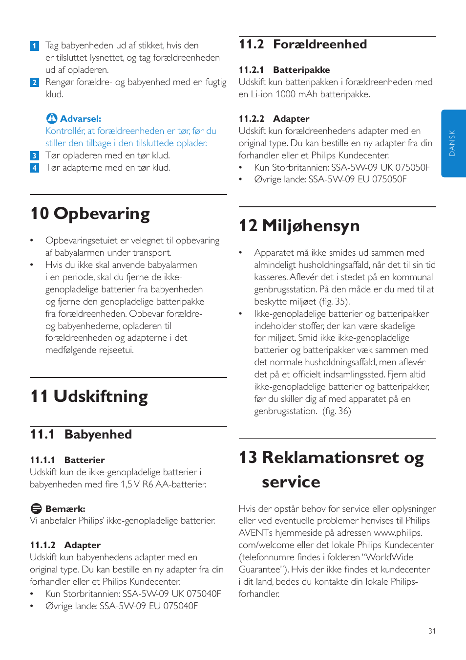 12 miljøhensyn, 13 reklamationsret og service, 10 opbevaring | 11 udskiftning, 2 forældreenhed, 1 babyenhed | Philips AVENT Vigilabebés DECT User Manual | Page 31 / 216