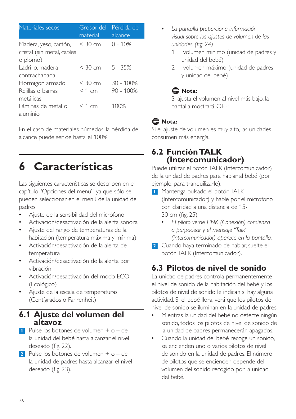6 características, 2 función talk (intercomunicador), 3 pilotos de nivel de sonido | 1 ajuste del volumen del altavoz | Philips AVENT Vigilabebés DECT User Manual | Page 76 / 216