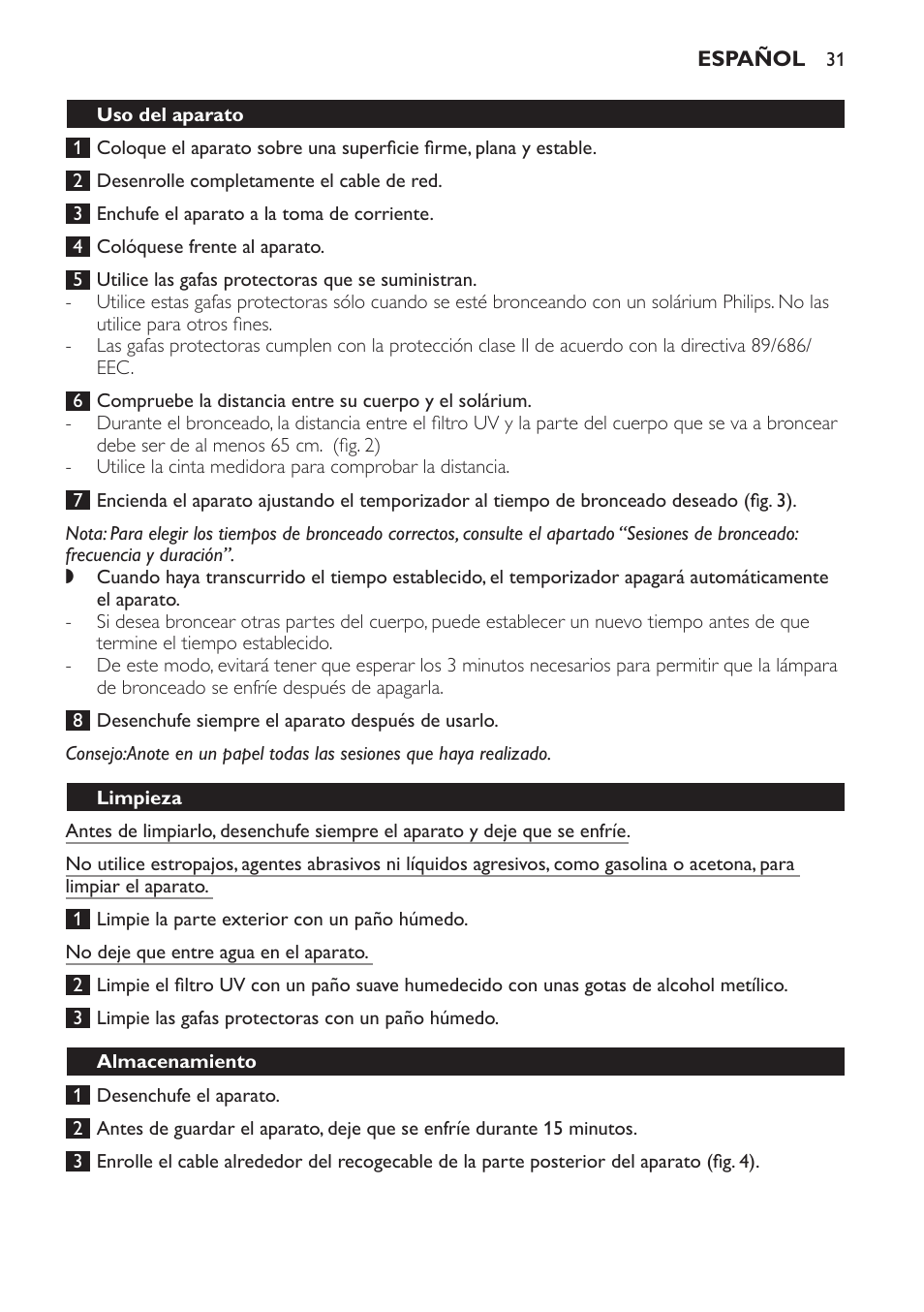 Uso del aparato, Limpieza | Philips Solárium de medio cuerpo User Manual | Page 31 / 76