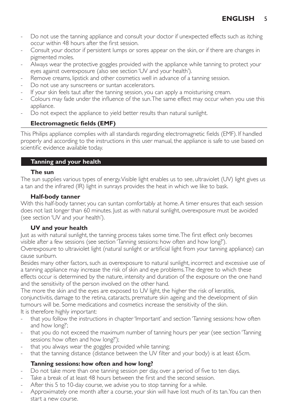 Electromagnetic fields (emf), The sun, Half-body tanner | Uv and your health, Tanning sessions: how often and how long, Tanning and your health | Philips Solárium de medio cuerpo User Manual | Page 5 / 76