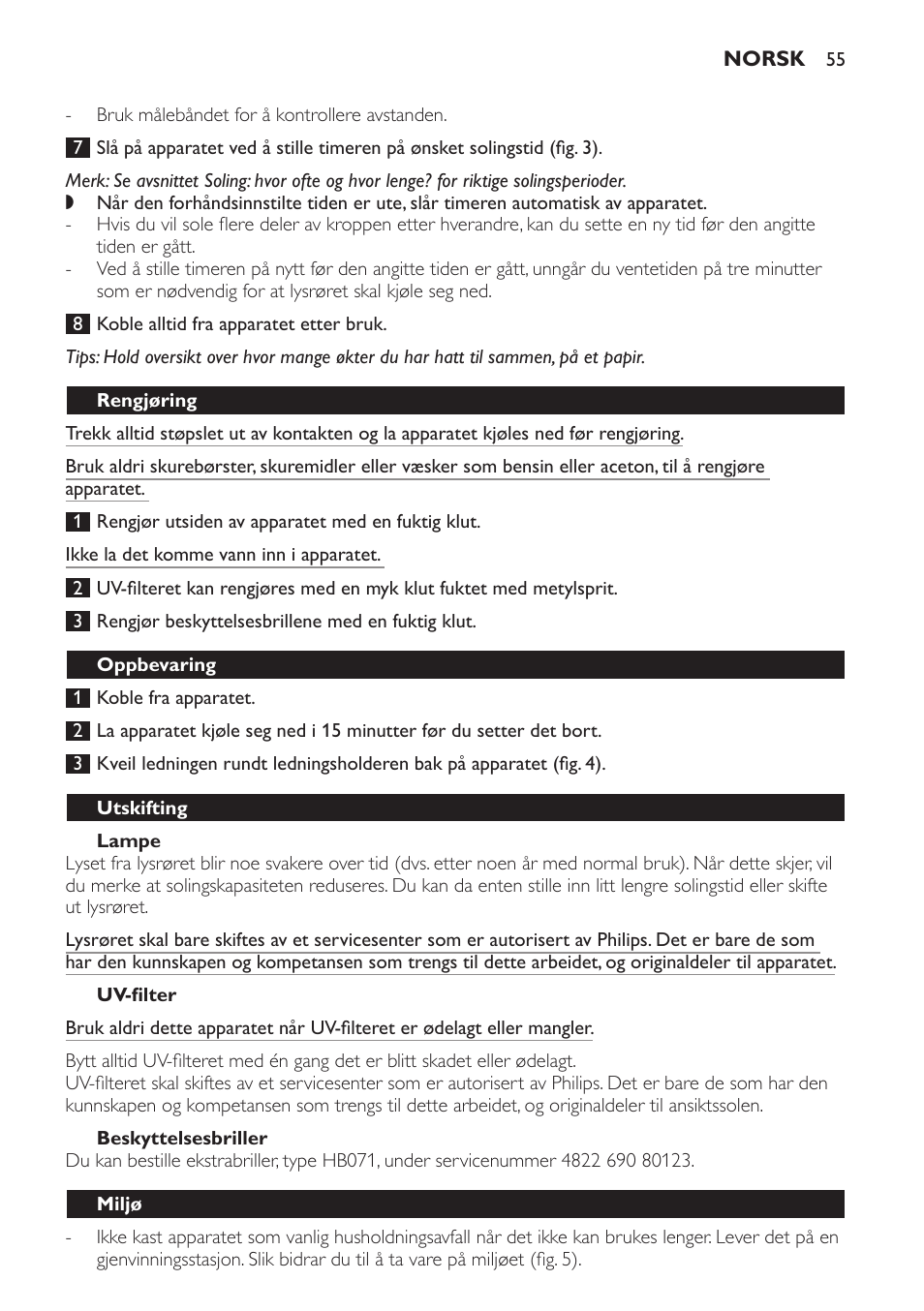 Lampe, Uv-filter, Beskyttelsesbriller | Rengjøring, Oppbevaring, Utskifting, Miljø | Philips Solárium de medio cuerpo User Manual | Page 55 / 76