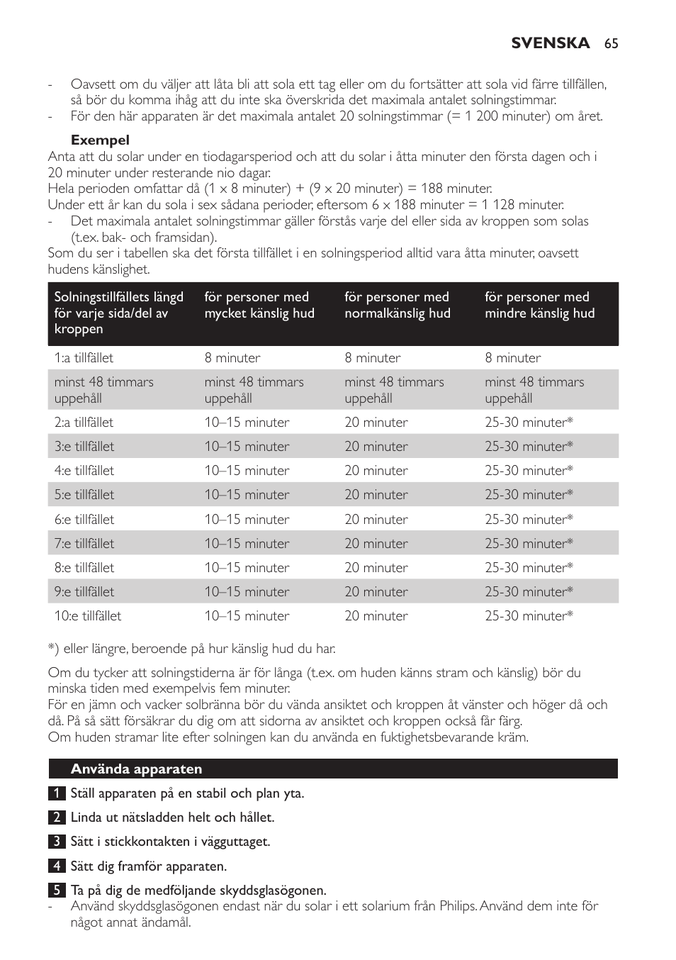 Exempel, Använda apparaten | Philips Solárium de medio cuerpo User Manual | Page 65 / 76