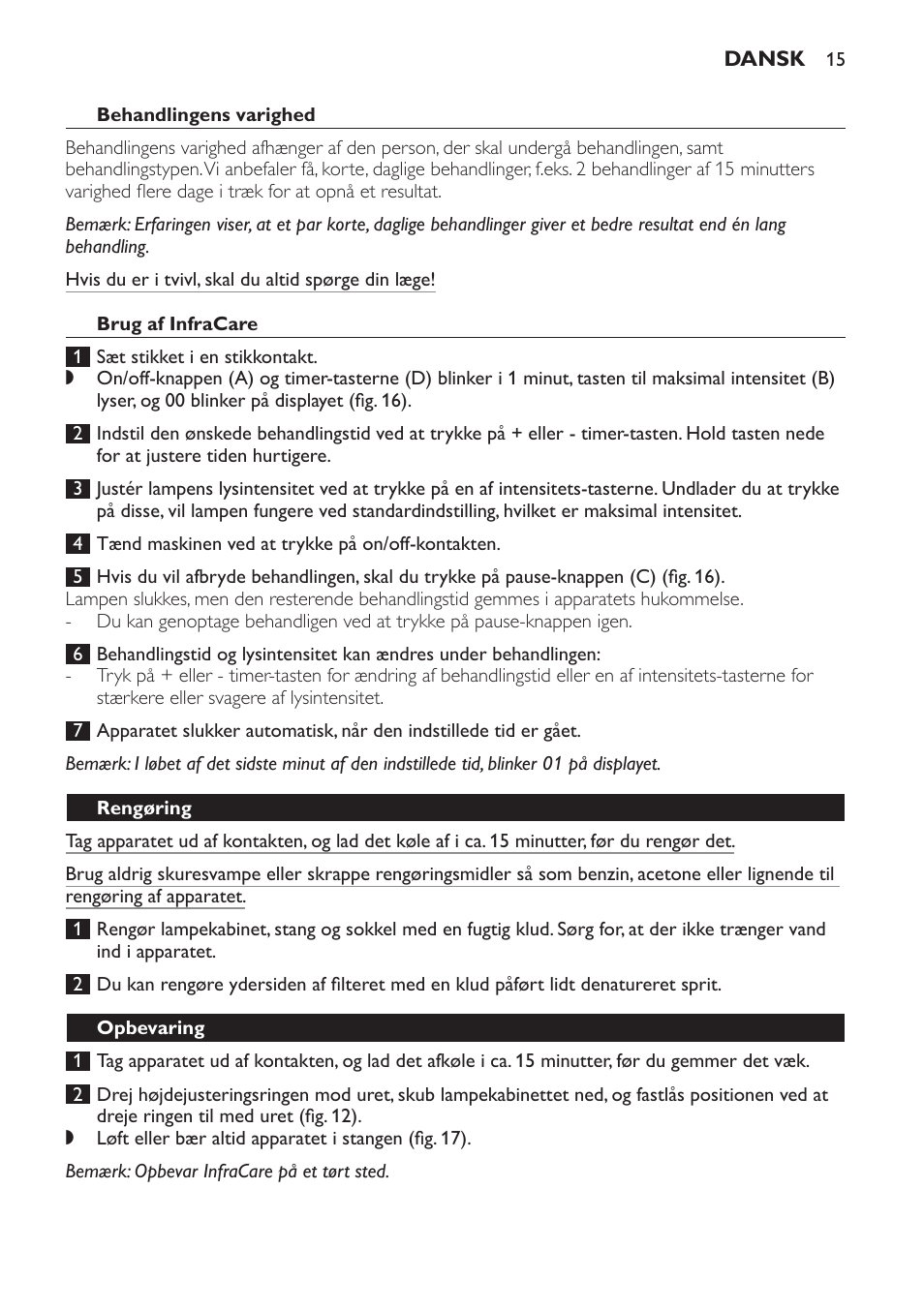 Behandlingens varighed, Brug af infracare, Rensning | Opbevaring | Philips Lámpara de infrarrojos InfraCare User Manual | Page 15 / 96