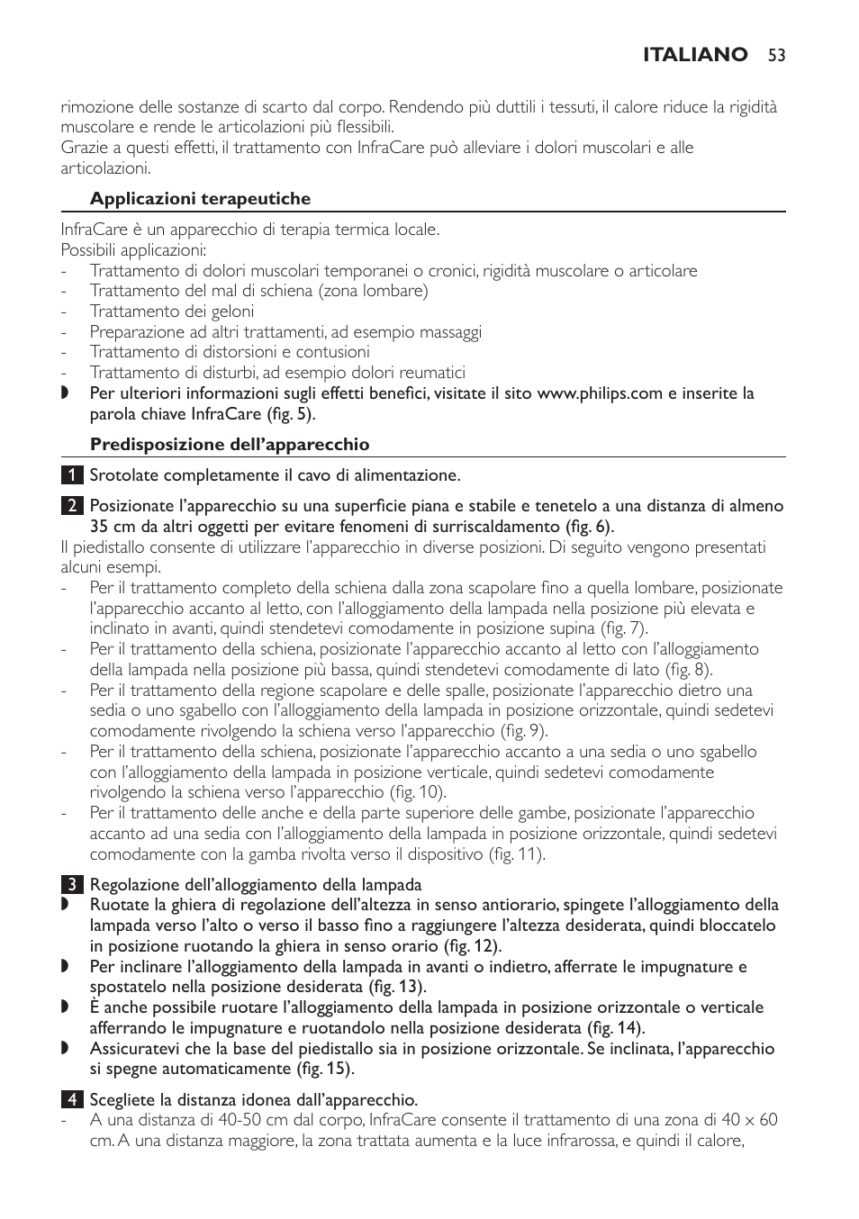 Applicazioni terapeutiche, Predisposizione dell’apparecchio | Philips Lámpara de infrarrojos InfraCare User Manual | Page 53 / 96