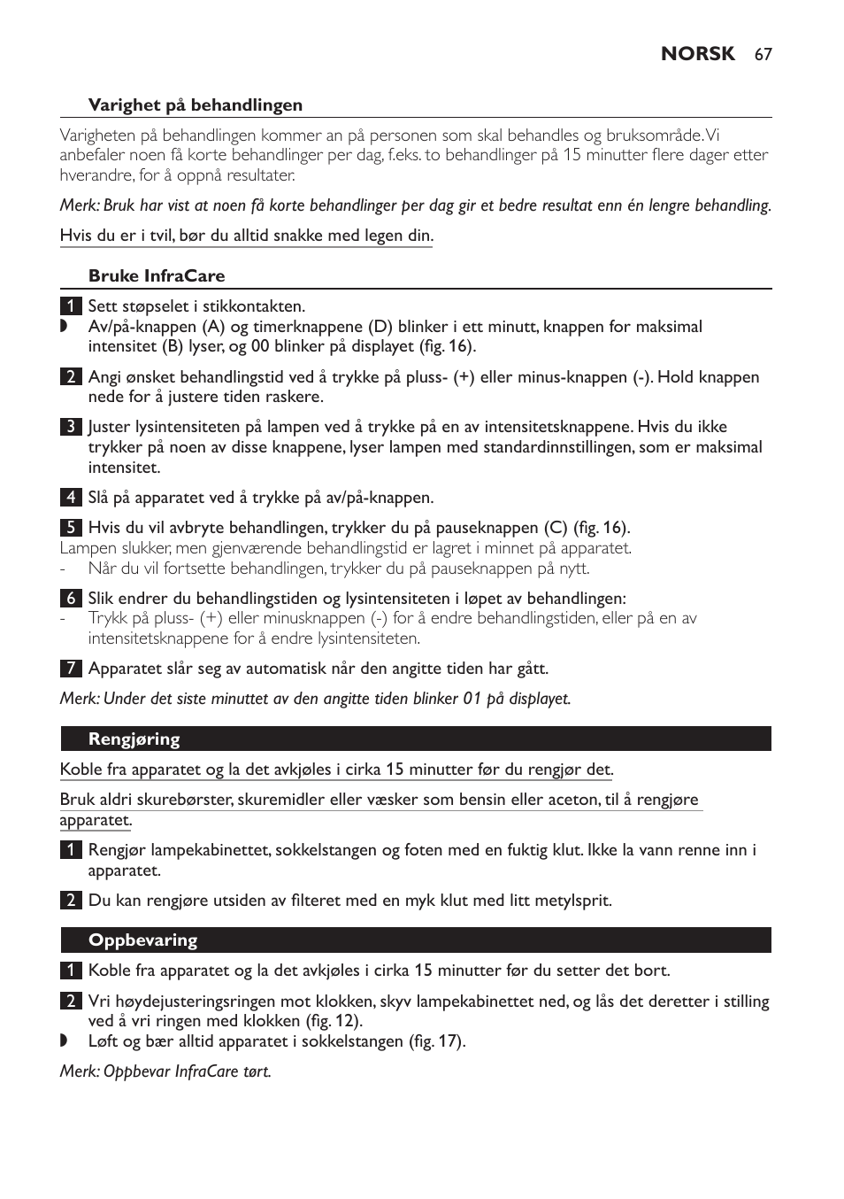 Varighet på behandlingen, Bruke infracare, Rengjøring | Oppbevaring | Philips Lámpara de infrarrojos InfraCare User Manual | Page 67 / 96